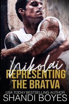 Paperback Nikolai: Representing the Bratva Book