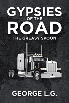 Paperback Gypsies of the Road: The Greasy Spoon Book