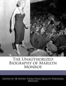 Paperback The Unauthorized Biography of Marilyn Monroe Book