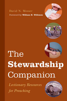 Paperback The Stewardship Companion: Lectionary Resources for Preaching Book