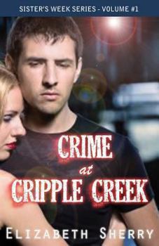 Paperback Crime At Cripple Creek Book