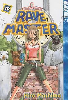 Rave Master Volume 30 (Rave Master (Graphic Novels)) - Book #30 of the Rave Master