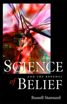 Paperback Science and the Renewal of Belief Book