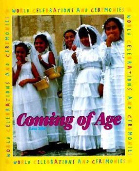 Hardcover World Celebrations & Ceremonies: Coming of Age Book