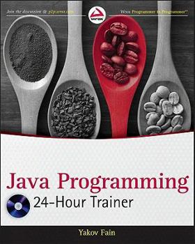 Paperback Java Programming 24-Hour Trainer [With DVD ROM] Book