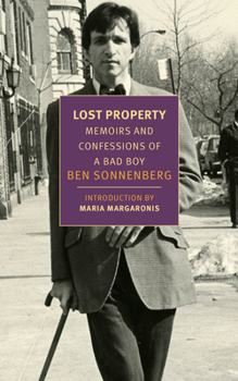 Paperback Lost Property: Memoirs and Confessions of a Bad Boy Book