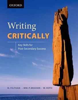 Paperback Writing Critically: Key Skills for Post-Secondary Success Book
