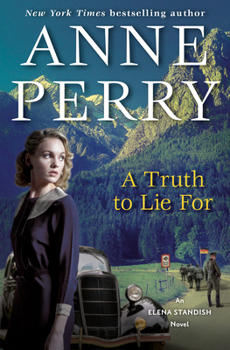 Hardcover A Truth to Lie for: An Elena Standish Novel Book