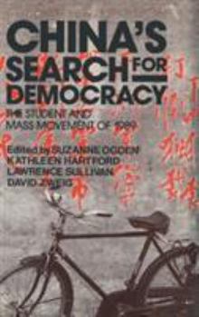 Hardcover China's Search for Democracy: The Students and Mass Movement of 1989: The Students and Mass Movement of 1989 Book