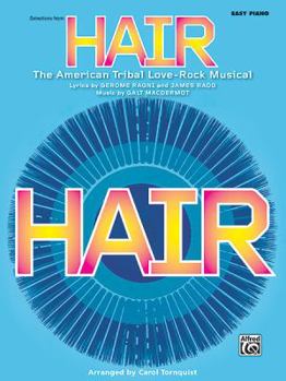 Paperback Hair: The American Tribal Love-Rock Musical Book