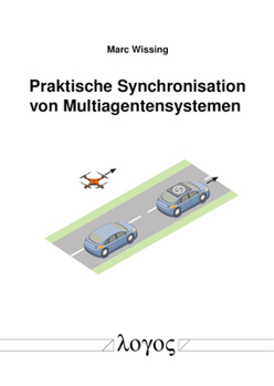 Paperback Praktische Synchronisation Von Multiagentensystemen [German] Book
