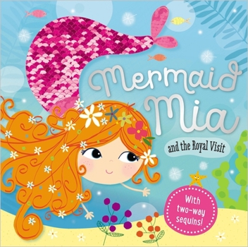 Hardcover Mermaid Mia and the Royal Visit Book