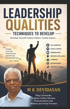 Paperback Leadership Qualities: Techniques to Develop Book