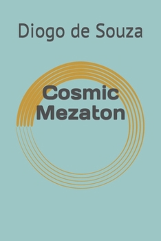 Paperback Cosmic Mezaton Book