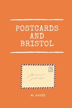 Paperback Postcards And Bristol: Bottled Messages Book