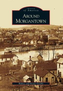 Paperback Around Morgantown Book