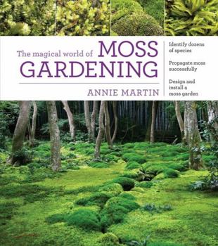 Paperback The Magical World of Moss Gardening Book