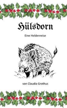 Paperback Hülsdorn: Eine Heldenreise [German] Book