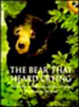Paperback The Bear That Heard Crying Book