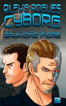 Paperback Riley's Rogues: Cyborg Book