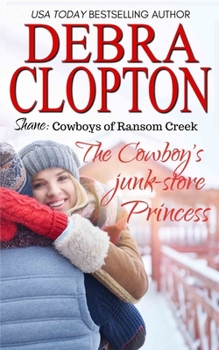 Paperback Shane: The Cowboy's Junk-Store Princess Book