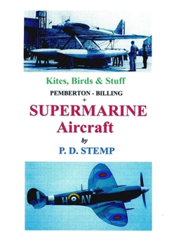 Paperback Kites, Birds & Stuff - SUPERMARINE Aircraft Book