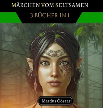 Hardcover Märchen vom Seltsamen: 3 Bücher in 1 [German] Book