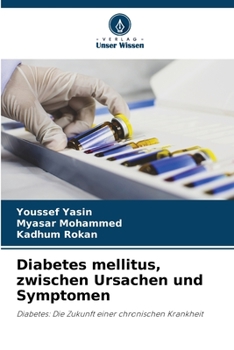 Paperback Diabetes mellitus, zwischen Ursachen und Symptomen [German] Book