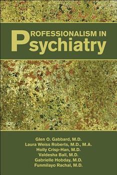 Paperback Professionalism in Psychiatry Book