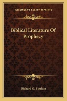 Paperback Biblical Literature Of Prophecy Book