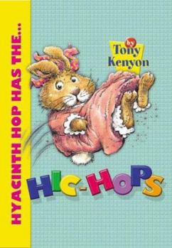 Hardcover Hyacinth Hop Has the Hic-Hops Book