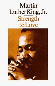 Paperback Strength to Love Book