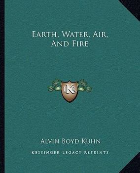 Paperback Earth, Water, Air, And Fire Book