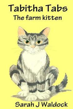 Paperback Tabitha Tabs the Farm Kitten Book