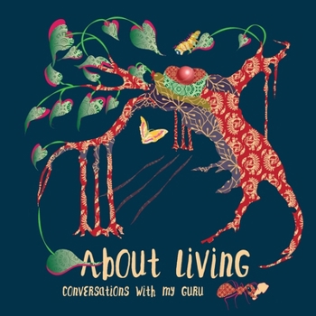 Paperback About Living: Conversations with my guru Book