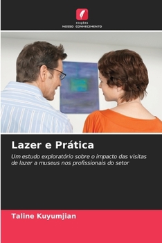 Lazer e Prática (Portuguese Edition)