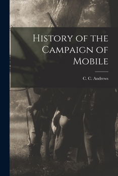 Paperback History of the Campaign of Mobile Book