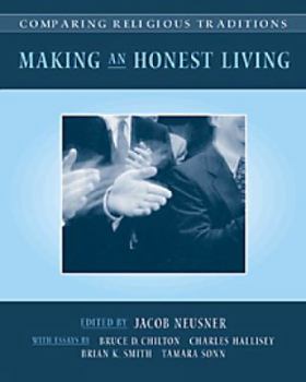 Paperback Comparing Religious Traditions: Making an Honest Living, Volume 2 Book