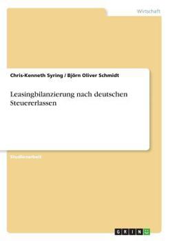 Paperback Leasingbilanzierung nach deutschen Steuererlassen [German] Book