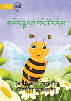 The Bee Is Feeling... - ... (Dzongkha Edition)