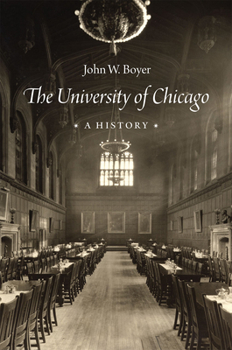 Hardcover The University of Chicago: A History Book