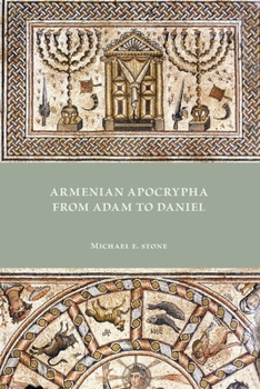 Paperback Armenian Apocrypha from Adam to Daniel Book