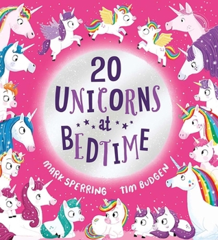 Paperback Twenty Unicorns at Bedtime Book