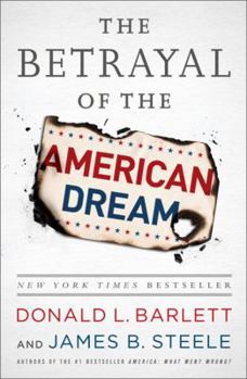 Hardcover The Betrayal of the American Dream Book