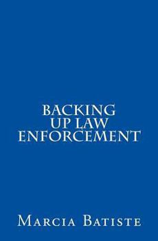 Paperback Backing Up Law Enforcement Book