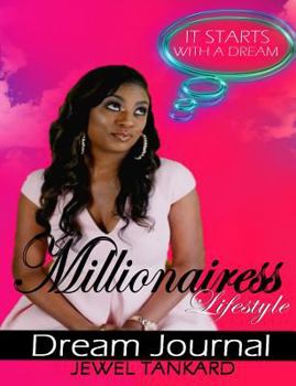 Paperback Millionairess Lifestyle: Dream Journal Book