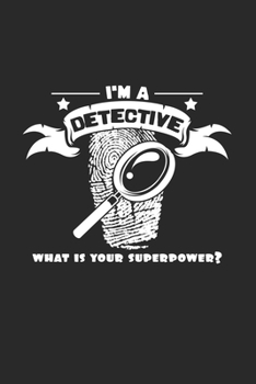 Detective superpower: 6x9 Detective | dotgrid | dot grid paper | notebook | notes