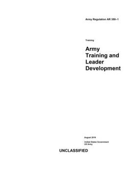 Paperback Army Regulation AR 350-1 Army Training and Leader Development August 2019 Book