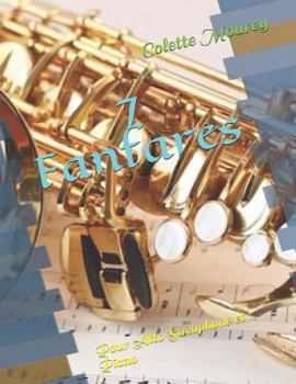 Paperback 7 Fanfares: Pour Alto Saxophone et Piano [French] Book