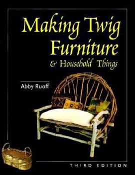 Paperback Making Twig Furniture and Household Things Book
